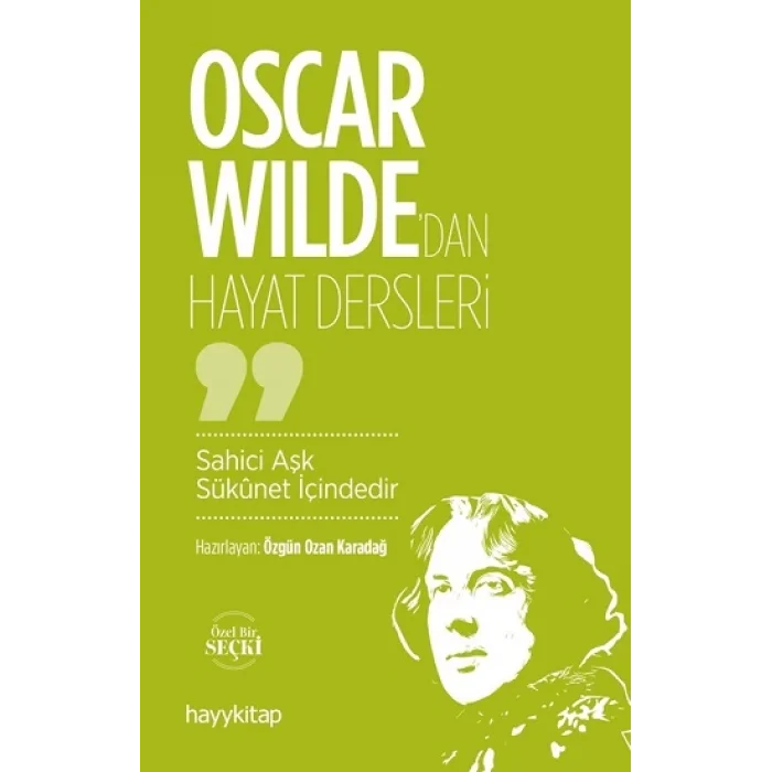 Oscar Wildedan Hayat Dersleri