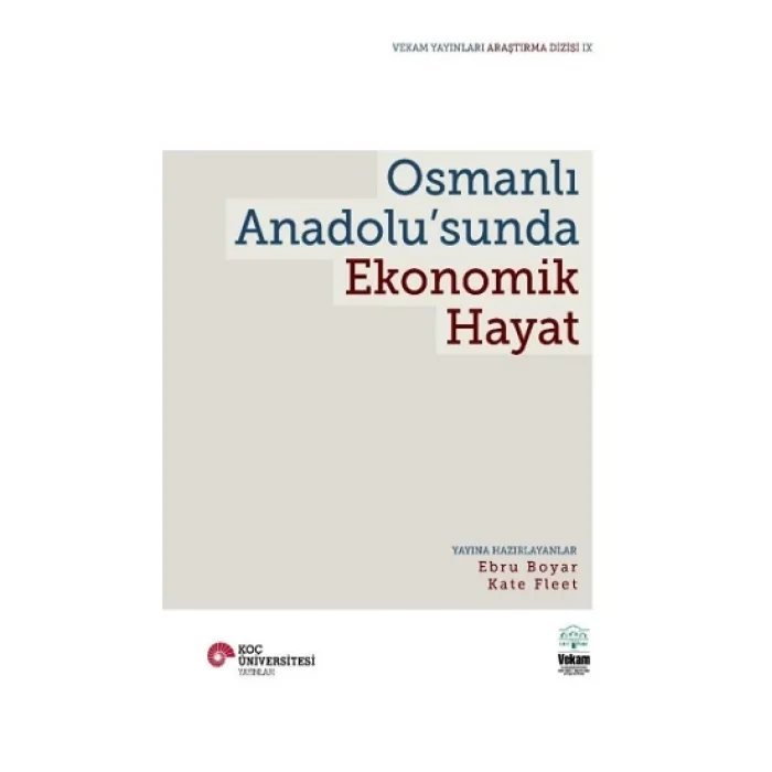 Osmanlı Anadolu’sunda Ekonomik Hayat