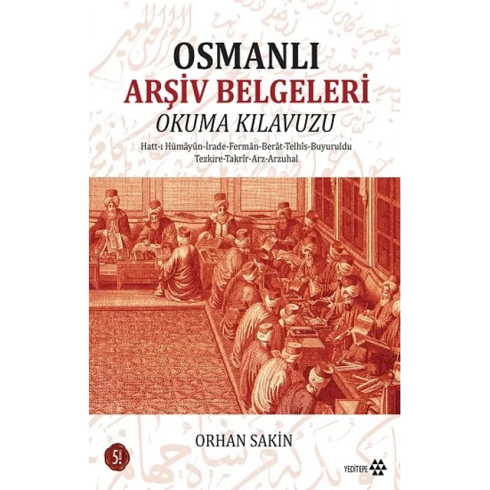 Osmanlı Arşiv Belgeleri Okuma Klavuzu
