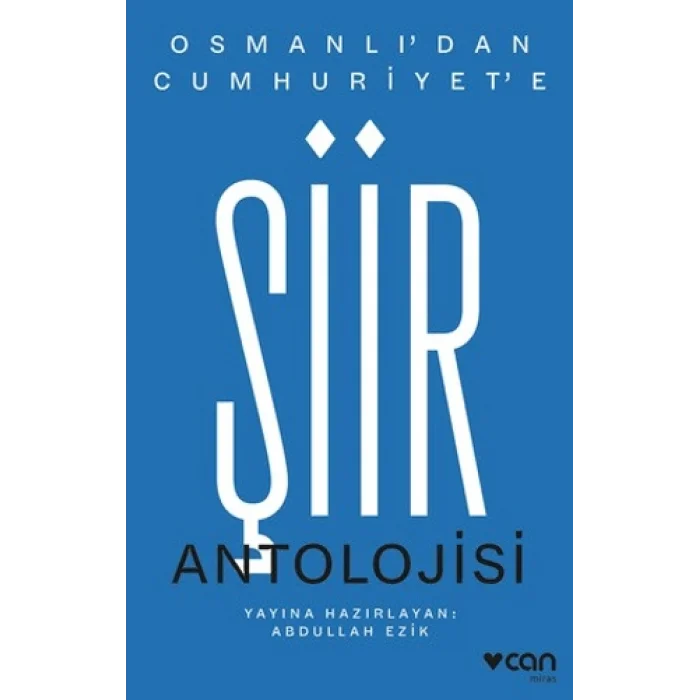 Osmanlıdan Cumhuriyete Şiir Antolojisi