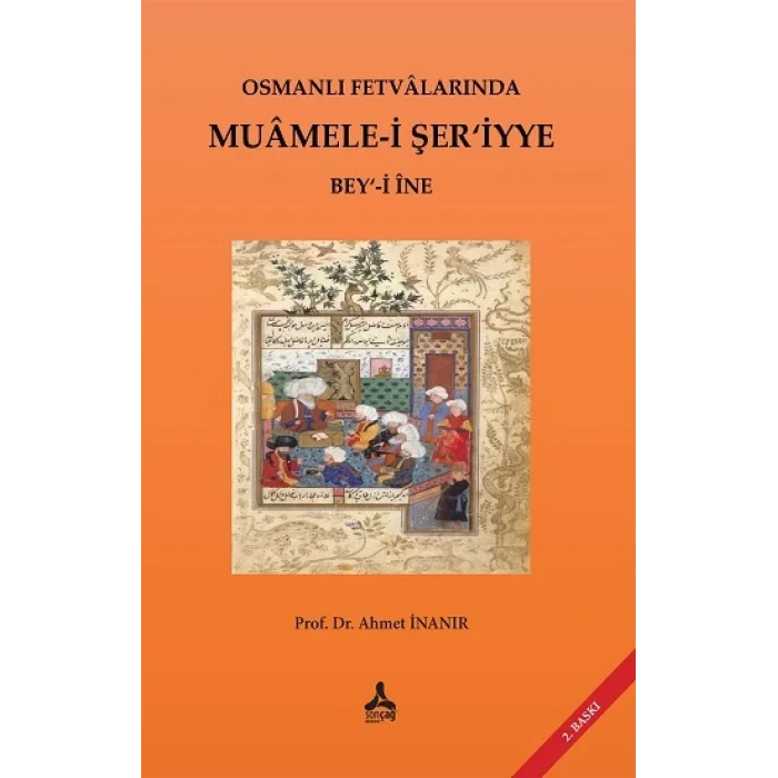 Osmanlı Fetvalarında Muamele-i Şeriyye Bey‘-i İne