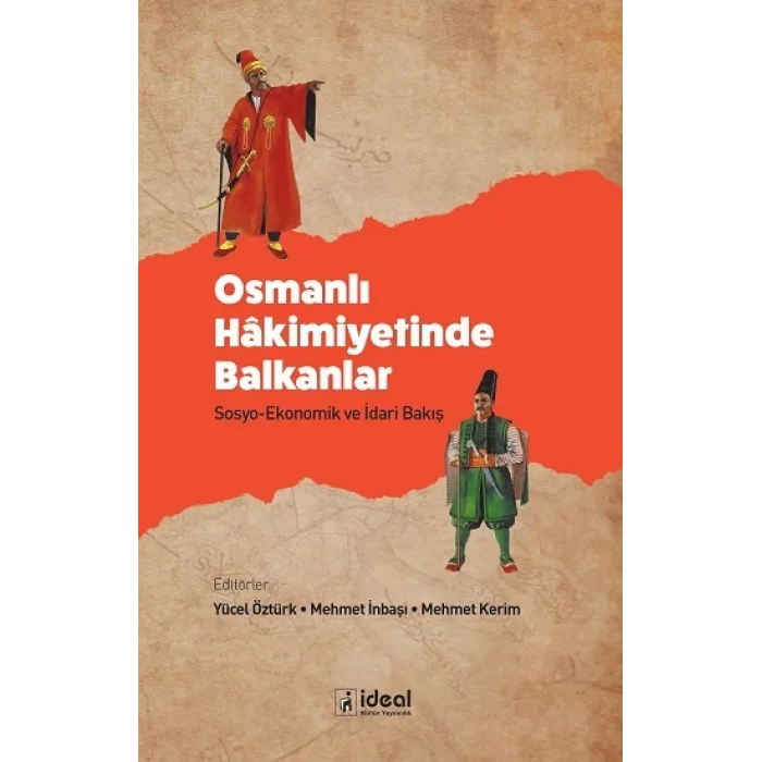 Osmanlı Hakimiyetinde Balkanlar