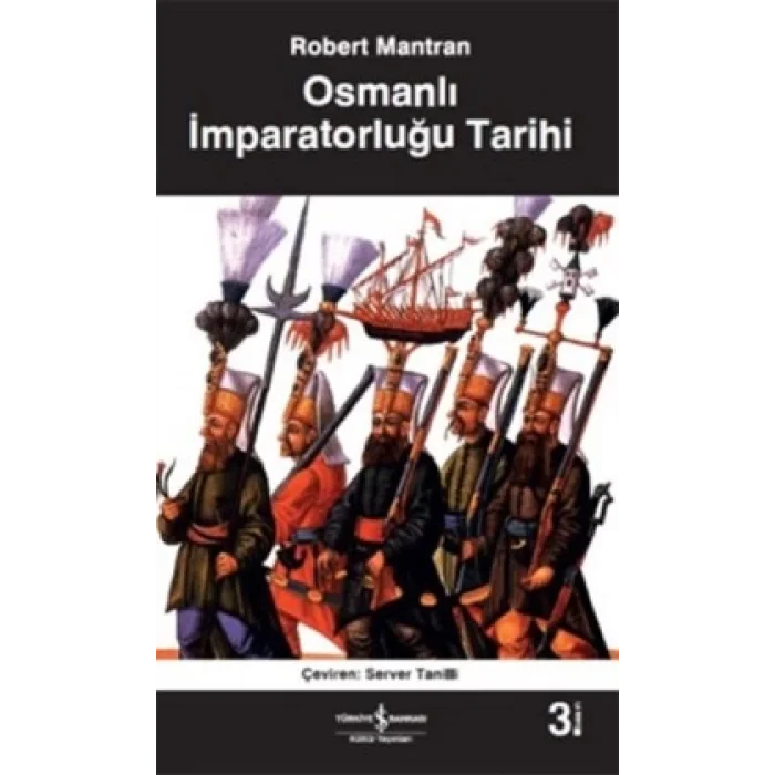 Osmanlı İmparatorluğu Tarihi