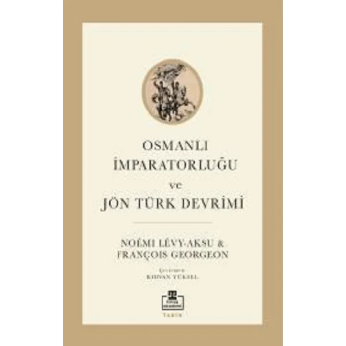 Osmanlı İmparatorluğu ve Jön Türk Devrimi
