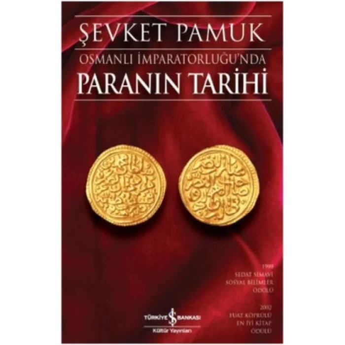 Osmanlı İmparatorluğunda Paranın Tarihi