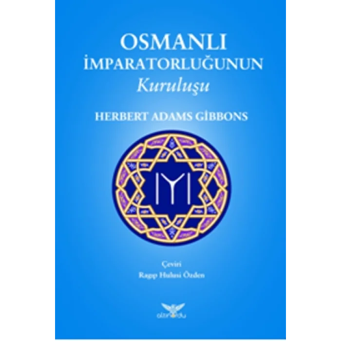 Osmanlı İmparatorluğunun Kuruluşu