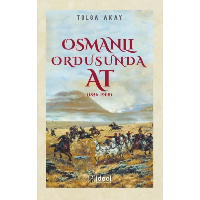 Osmanlı Ordusunda At (1856-1908)