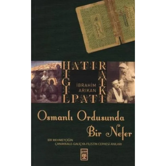 Osmanlı Ordusunda Bir Nefer