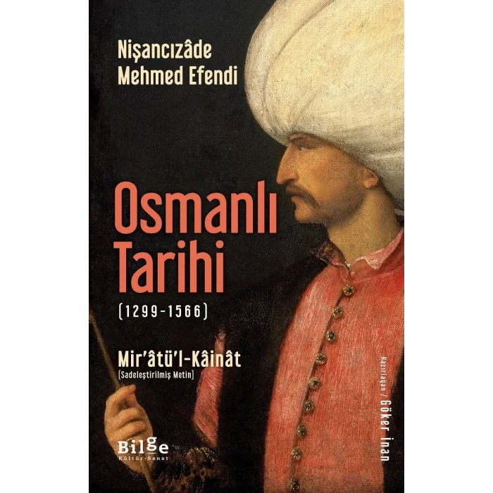 Osmanlı Tarihi (1299 - 1566) Miratül-Kainat