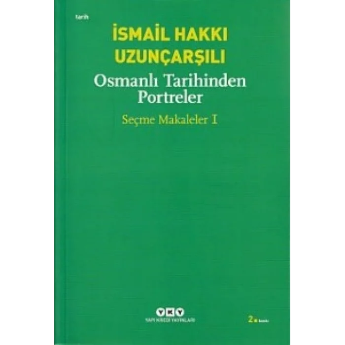 Osmanlı Tarihinden Portreler