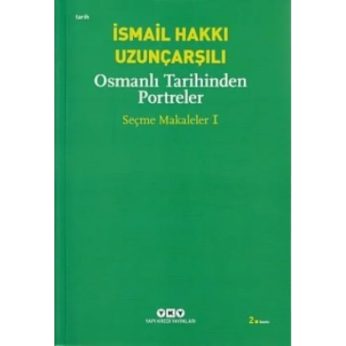 Osmanlı Tarihinden Portreler