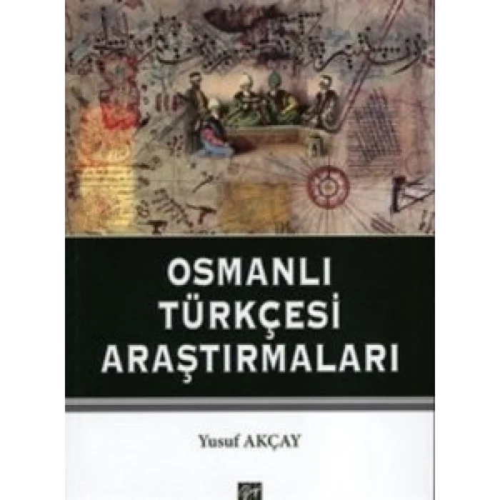 Osmanlı Türkçesi Araştırmaları
