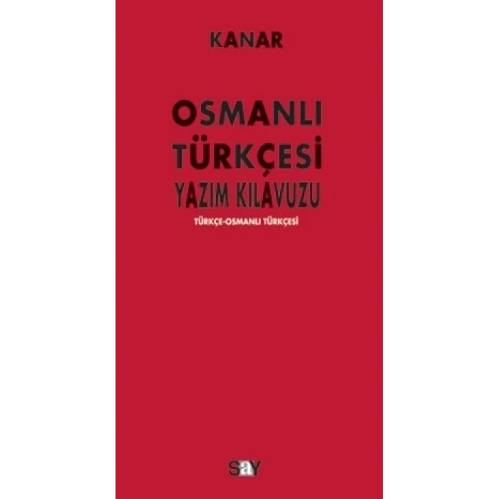 Osmanlı Türkçesi Yazım Kılavuzu