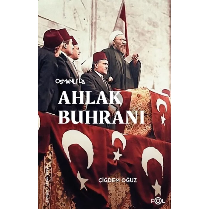 Osmanlıda Ahlak Buhranı