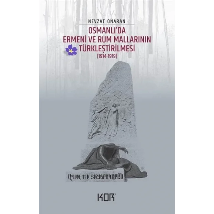 Osmanlıda Ermeni ve Rum Mallarının Türkleştirilmesi (1914-1919)