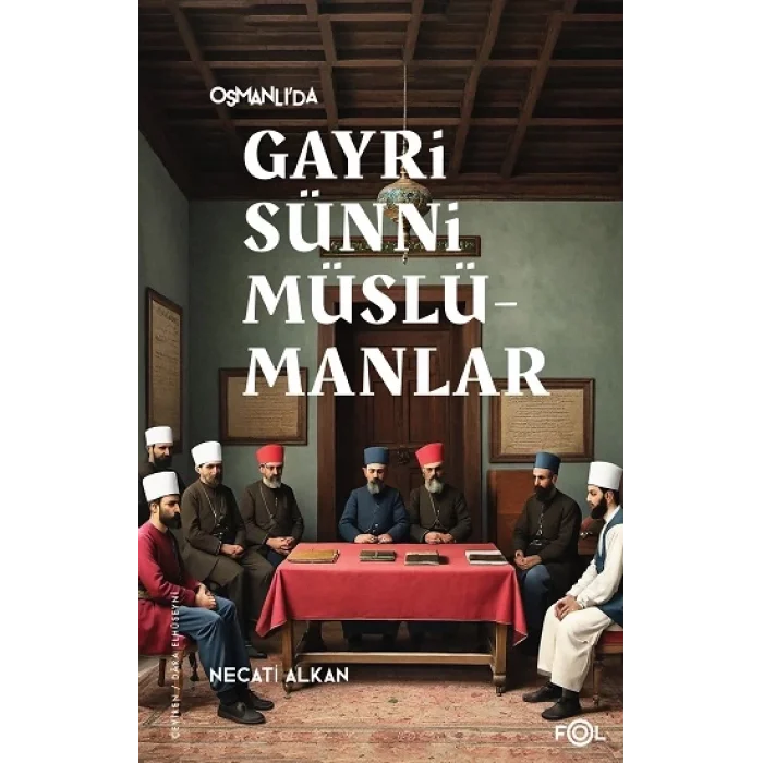 Osmanlıda Gayrisünni Müslümanlar