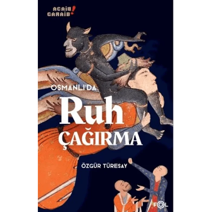 Osmanlıda Ruh Çağırma