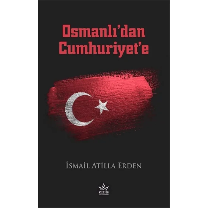 Osmanlıdan Cumhuriyete