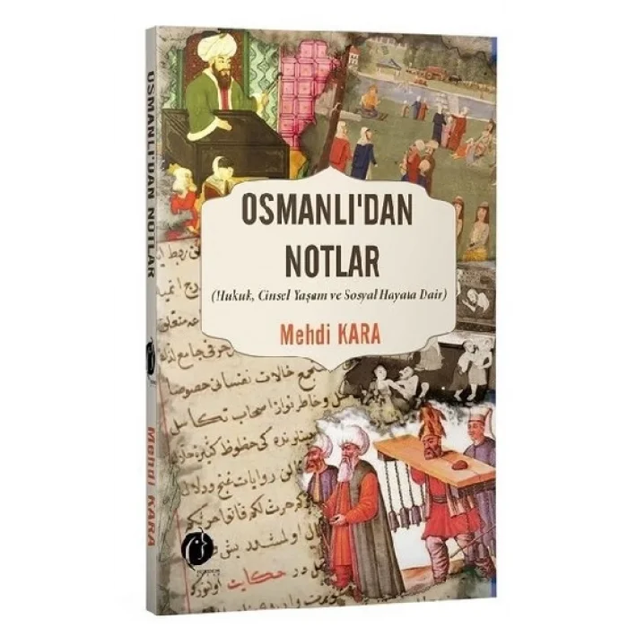 Osmanlıdan Notlar