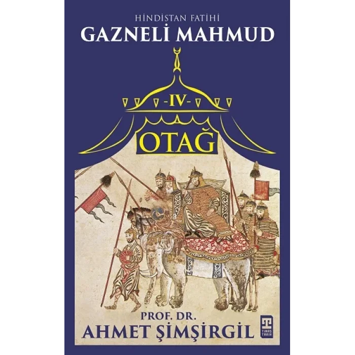 Otağ IV: Gazneli Mahmud