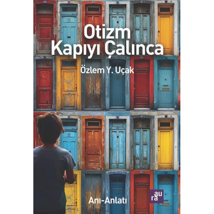 Otizm Kapıyı Çalınca