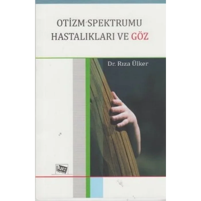 Otizm Spektrumu Hastalıkları ve Göz