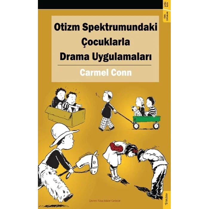 Otizm Spektrumundaki Çocuklarla Drama Uygulamaları