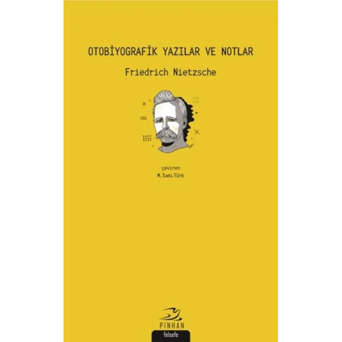 Otobiyografik Yazılar ve Notlar