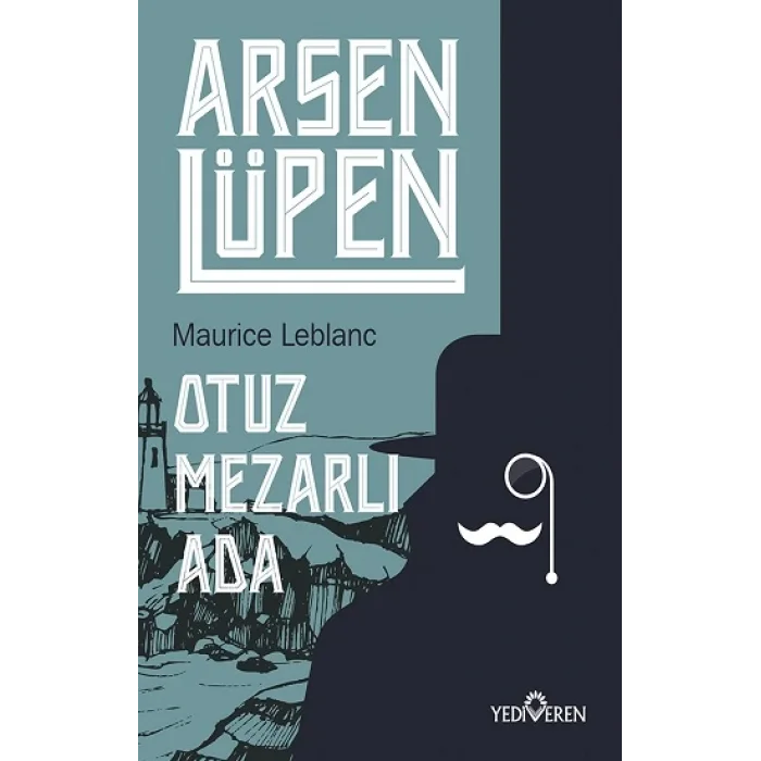 Otuz Mezarlı Ada - Arsen Lüpen