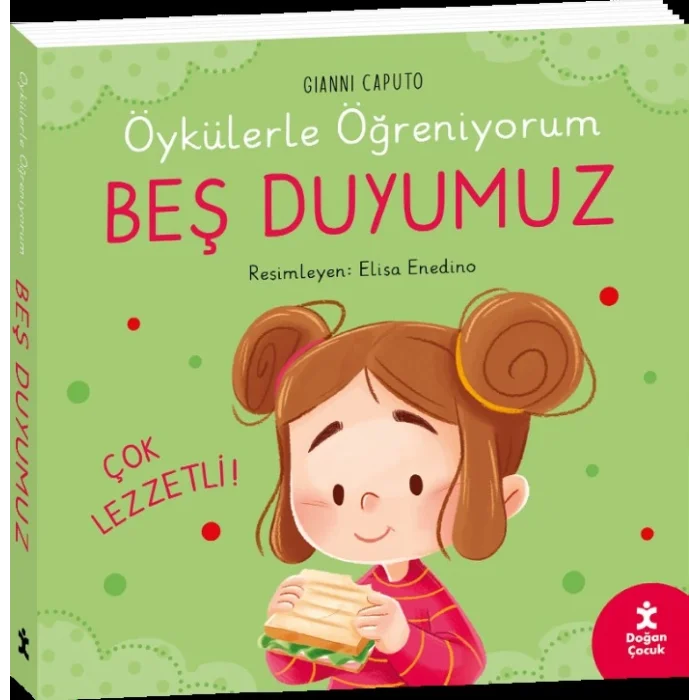 Öykülerle Öğreniyorum - Beş Duyumuz