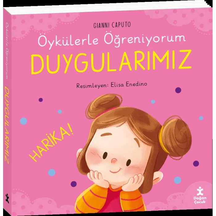 Öykülerle Öğreniyorum - Duygularımız