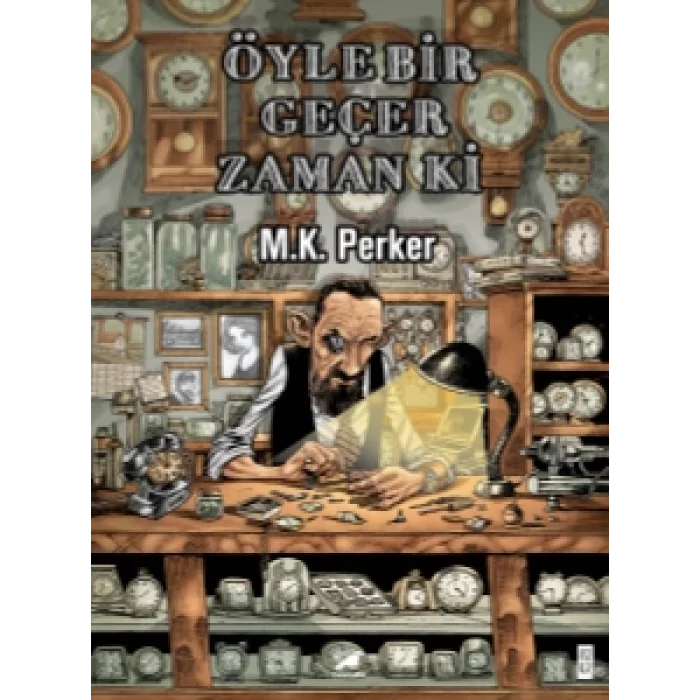 Öyle Bir Geçer Zaman Ki