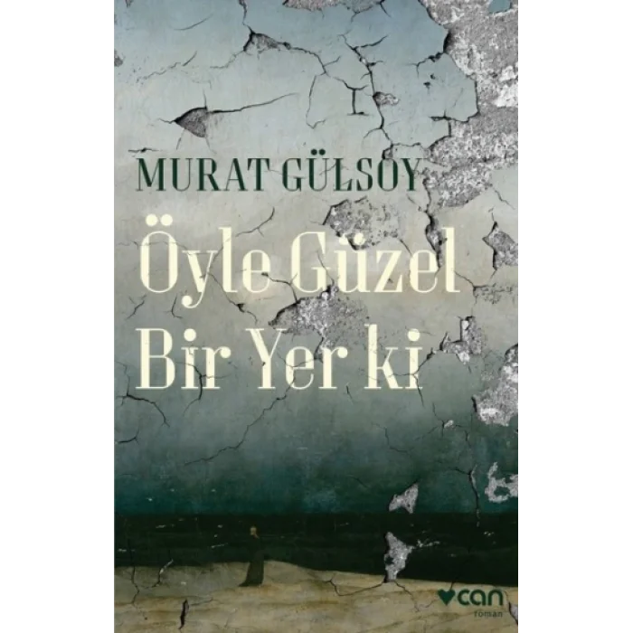 Öyle Güzel Bir Yer ki