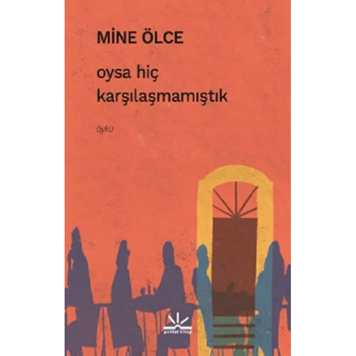 Oysa Hiç Karşılaşmamıştık