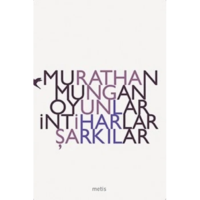 Oyunlar İntiharlar Şarkılar