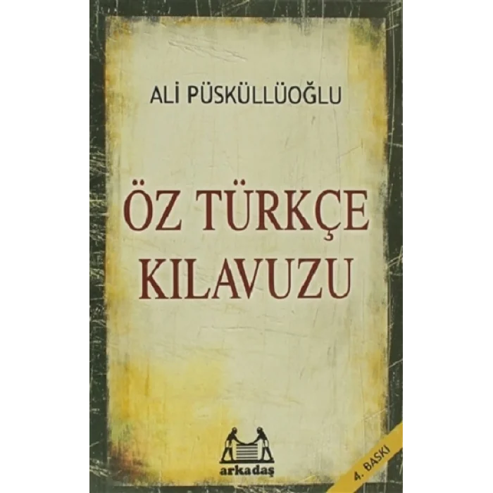 Öz Türkçe Kılavuzu