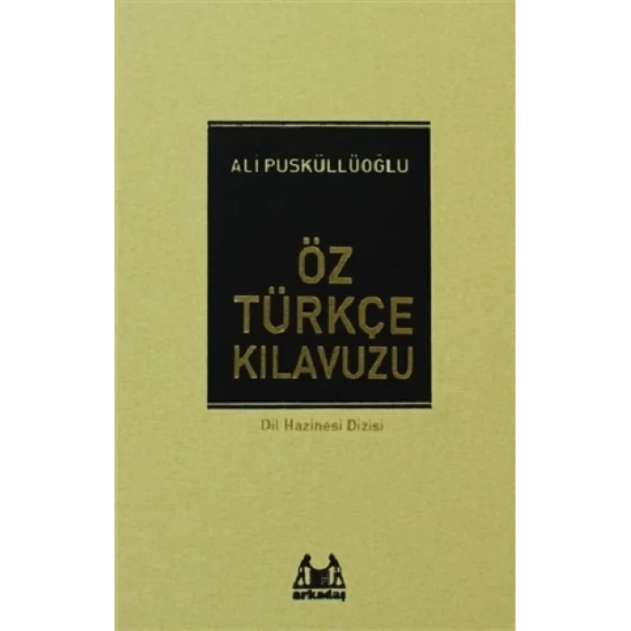 Öz Türkçe Kılavuzu (Ciltli)
