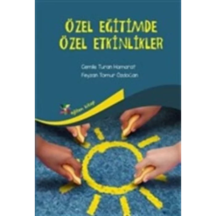 Özel Eğitimde Özel Etkinlikler