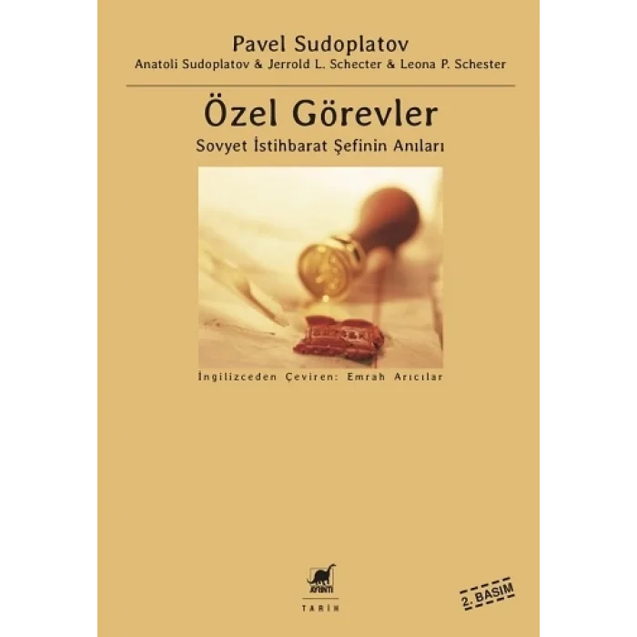 Özel Görevler : Sovyet İstihbarat Şefinin Anıları