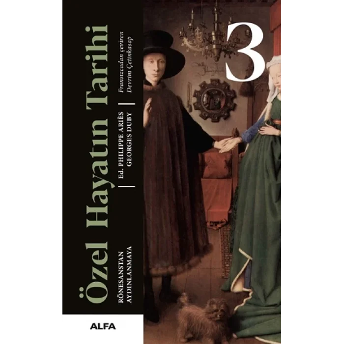 Özel Hayatın Tarihi 3