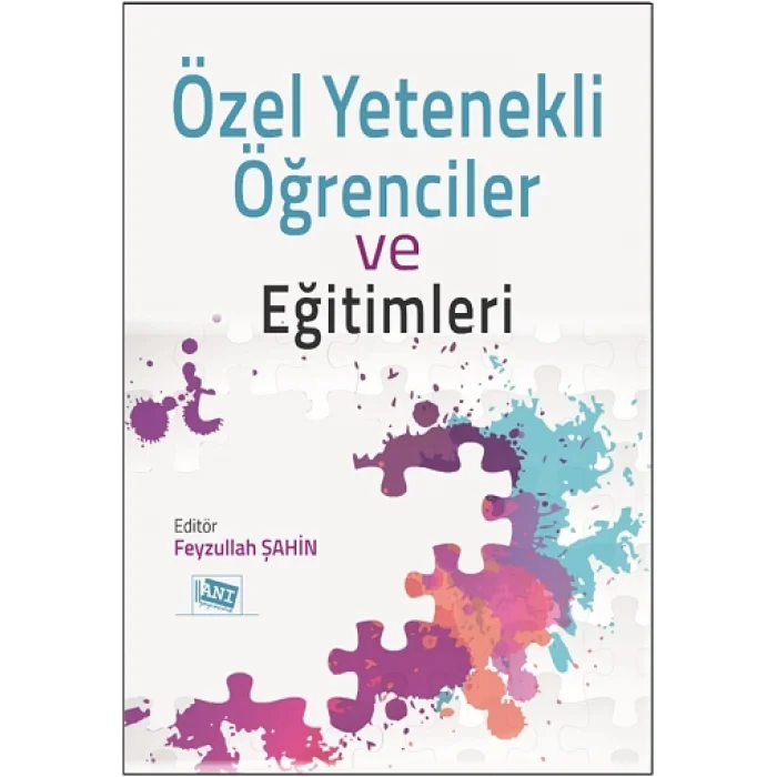 Özel Yetenekli Öğrenciler ve Eğitimleri
