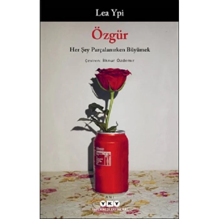 Özgür: Her Şey Parçalanırken Büyümek