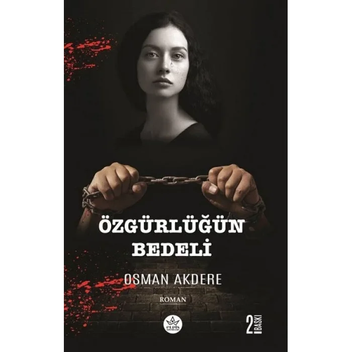 Özgürlüğün Bedeli