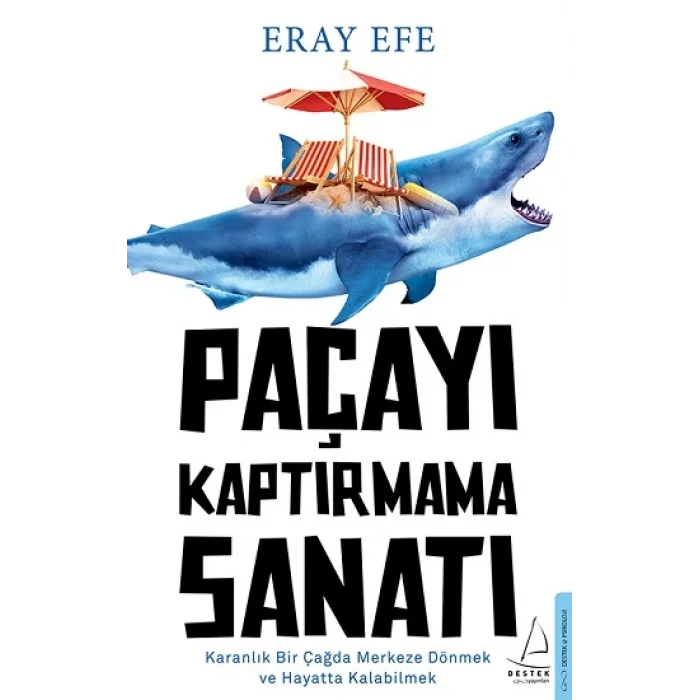 Paçayı Kaptırmama Sanatı