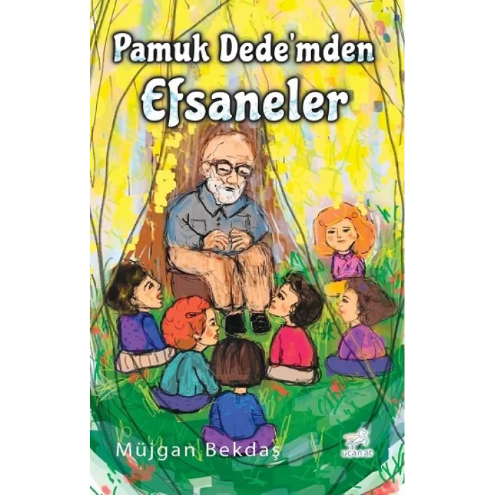 Pamuk Dedemden Efsaneler