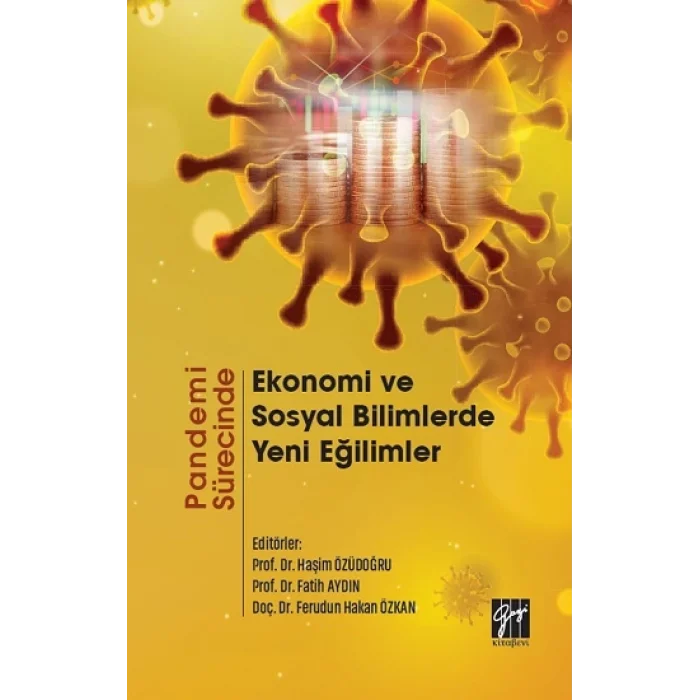 Pandemi Sürecinde Ekonomi ve Sosyal Bilimlerde Yeni Eğilimler
