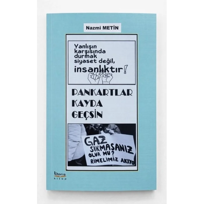 Pankartlar Kayda Geçsin