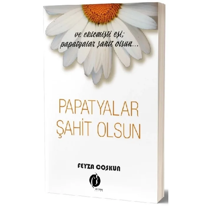 Papatyalar Şahit Olsun