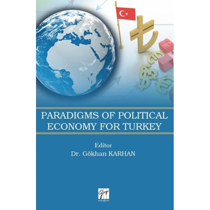 Paradigms of Political EconomyForTurkey