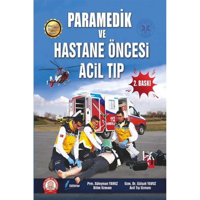 Paramedik ve Hastane Öncesi Acil Tıp